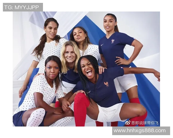 法国女足对阵韩国女足的精彩较量展现了世界女足的竞争魅力与发展潜力 法国女足对阵韩国女足的精彩较量展现了世界女足的竞争魅力与发展潜力