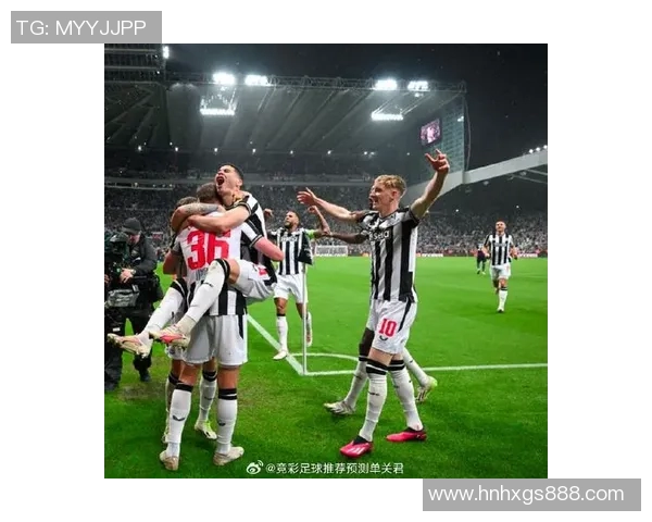 热刺与纽卡展开激烈对决谁能在这场较量中笑到最后